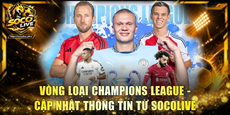Vòng loại Champions League